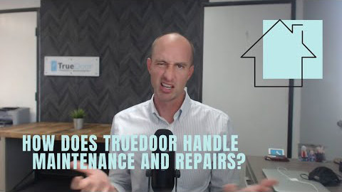 How does TrueDoor handle maintenance and repairs?